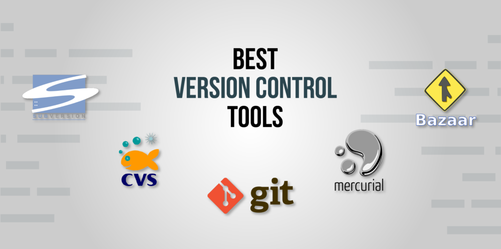 Best Version Control Tools -